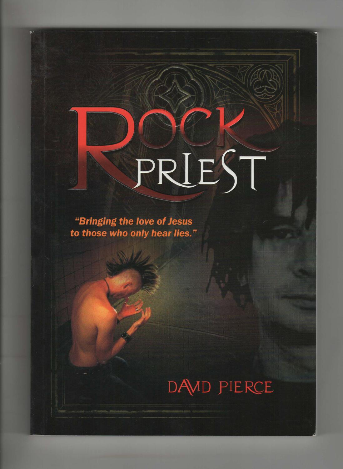 Rock Priest - David Pierce; Dan Wooding