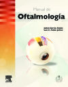 Manual de oftalmología - Pablo Júlvez, Luis Emilio / García Feijoo, Julián