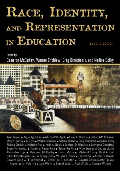 Race, Identity, And Representation In Education - McCarthy, Cameron (EDT); Crichlow, Warren (EDT); Dimitriadis, Greg (EDT); Dolby, Nadine (EDT)