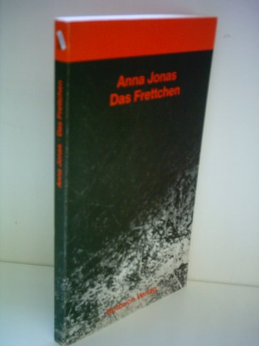 Das Frettchen : e. Biographie. Anna Jonas / Rotbuch-Taschenbuch ; 309 - Jonas, Anna (Verfasser)