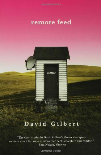 Remote Feed - Gilbert, David