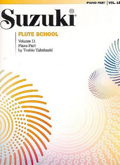 Suzuki Flute School, Piano Accompaniments. Vol.11 : Piano Part - Shinichi Suzuki