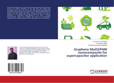 Graphene MoO3/PANI nanocomposite for supercapacitor application - R. Kiran Kumar Reddy