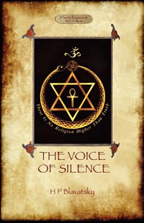 Voice of the Silence - Blavatsky, Helena Petrovna