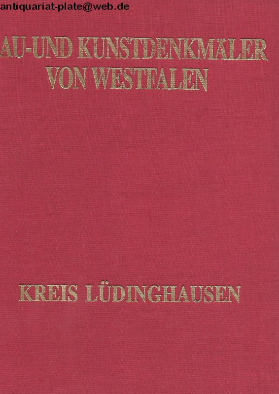 Die Baudenkmäler und Kunstdenkmäler von Westfalen, Bd.1, Kreis Lüdinghausen - Ludorff, A.