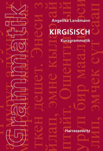 Kirgisisch. Kurzgrammatik -Language: German - Landmann, Angelika