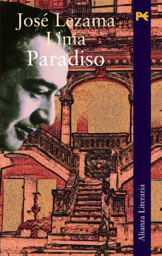 Paradiso. - Lezama Lima, José [Cuba, 1910-1976]