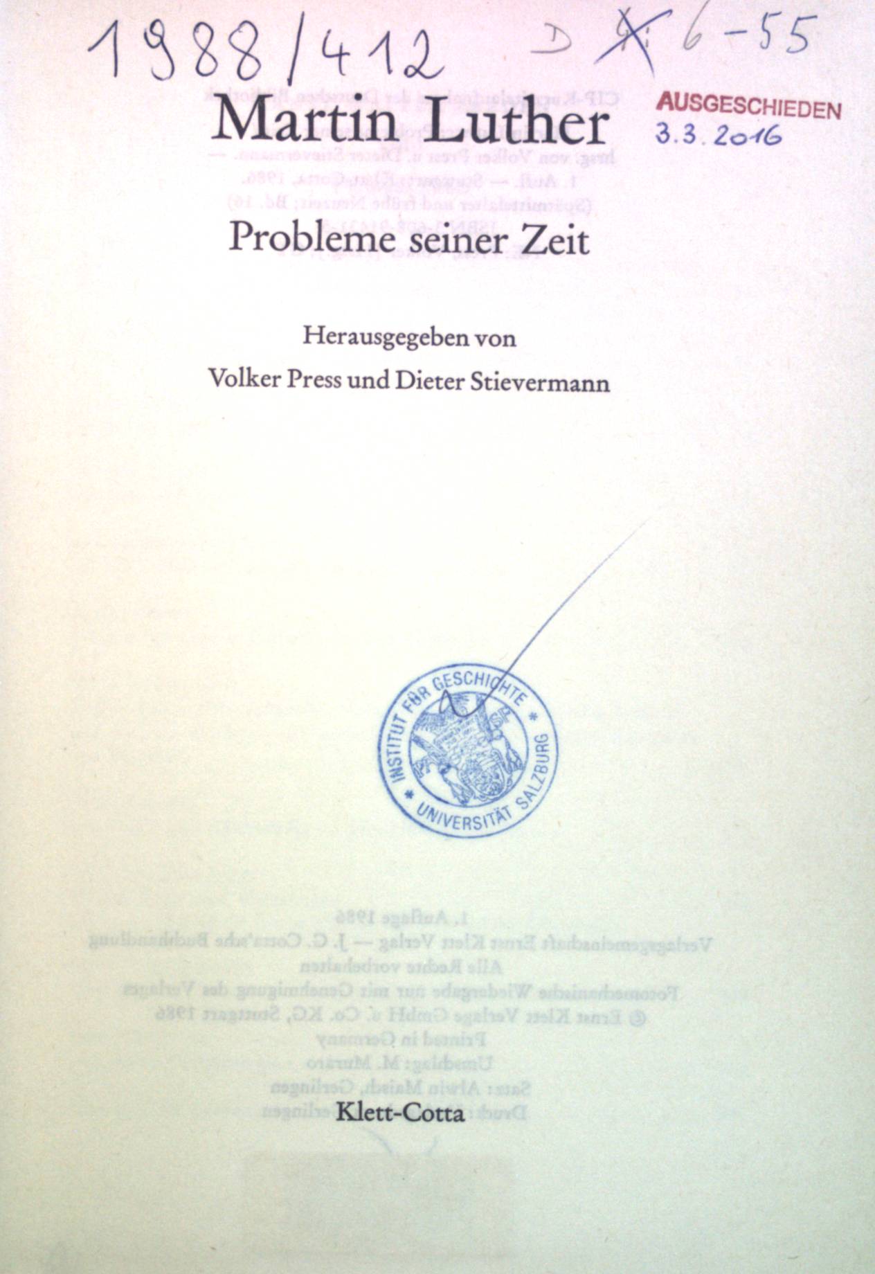 Martin Luther : Probleme seiner Zeit. Spätmittelalter und frühe Neuzeit ; Bd. 16 - Press, Volker