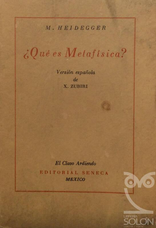 Qué es metafísica? - Martin Heidegger