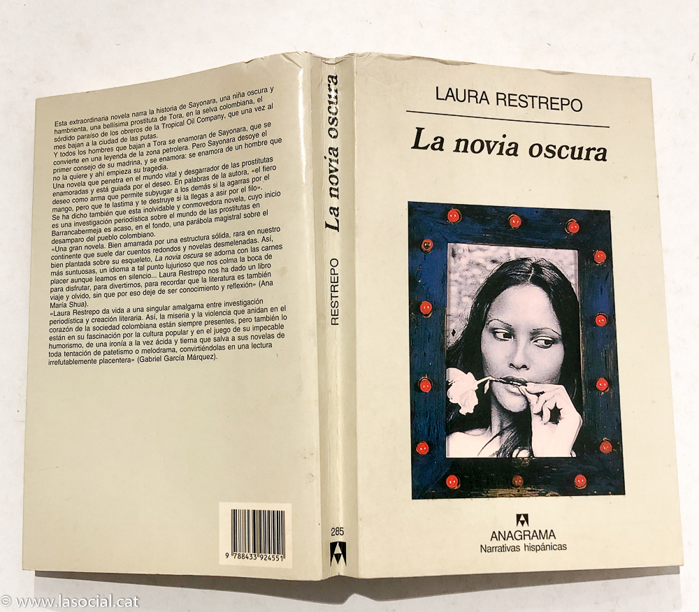 compromiso Meditativo Administración La novia oscura by Laura Restrepo: Muy bien Tapa Blanda (2000) | La Social.  Galería y Libros