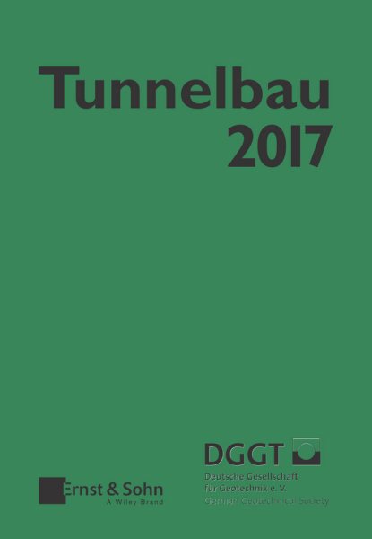 Taschenbuch Fur Den Tunnelbau 2017 -Language: german