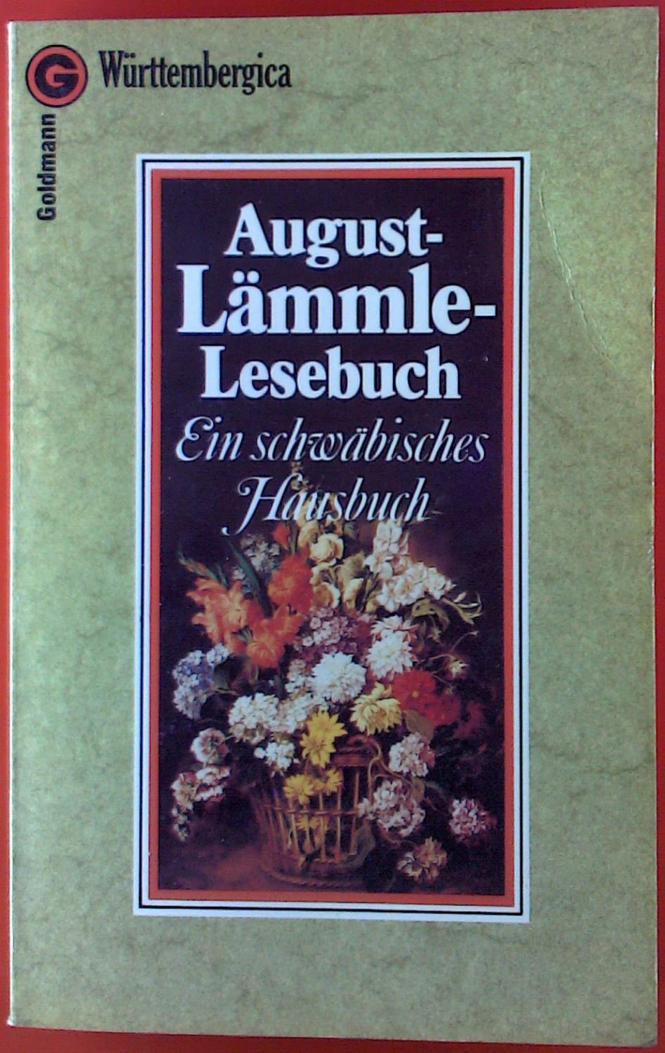 August-Lämmle-Lesebuch. Ein schwäbisches Hausbuch. - ohne Autorenangabe