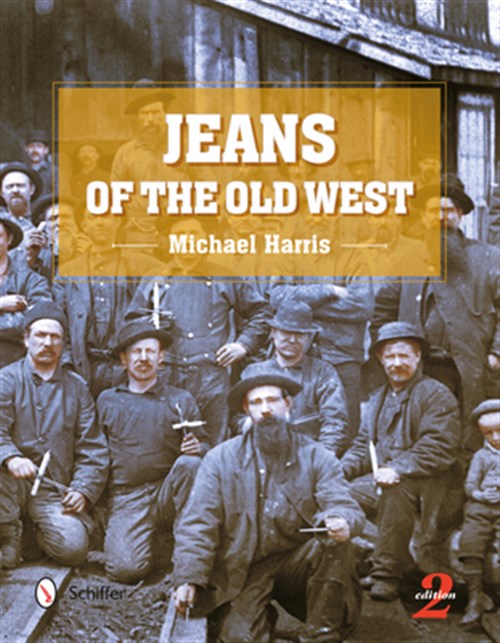 洋書 Jeans of the Old West A History Jeans of the Old West : A History by Harris, Michael A.: As New