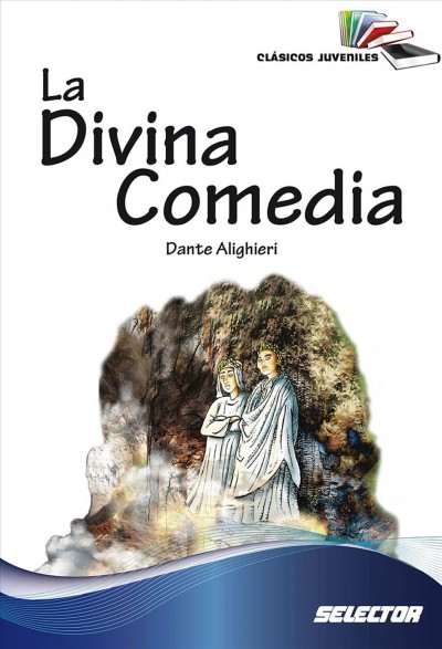 La Divina Comedia / The Divine Comedy -Language: Spanish - Dante Alighieri, Dante Alighieri