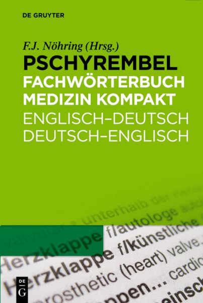 Pschyrembel Fachworterbuch Medizin/ Pschyrembel Medical Dictionary :  Englisch-Deutsch/ Deutsch-Englisch/ English-German/ German-English  -Language: German by Nohring, Fritz-Jurgen (EDT): As New (2010) |  GreatBookPrices