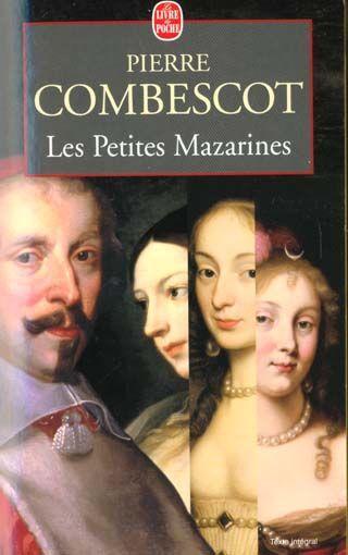 Les petites Mazarines - Combescot, Pierre