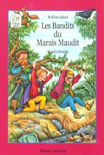 Les bandits du marais maudit