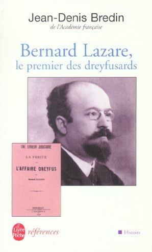 Bernard Lazare - Bredin, J D