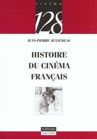 Histoire du cinéma français - Jeancolas, Jean-Pierre