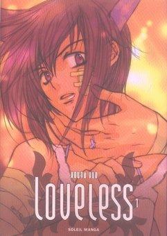 Loveless. 1. Loveless - Koga, Yun