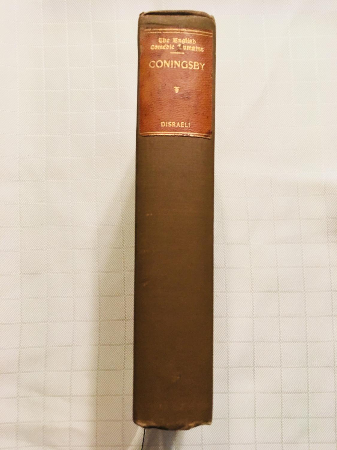 Coningsby or The New Generation [FIRST EDITION] [VINTAGE 1902] by ...