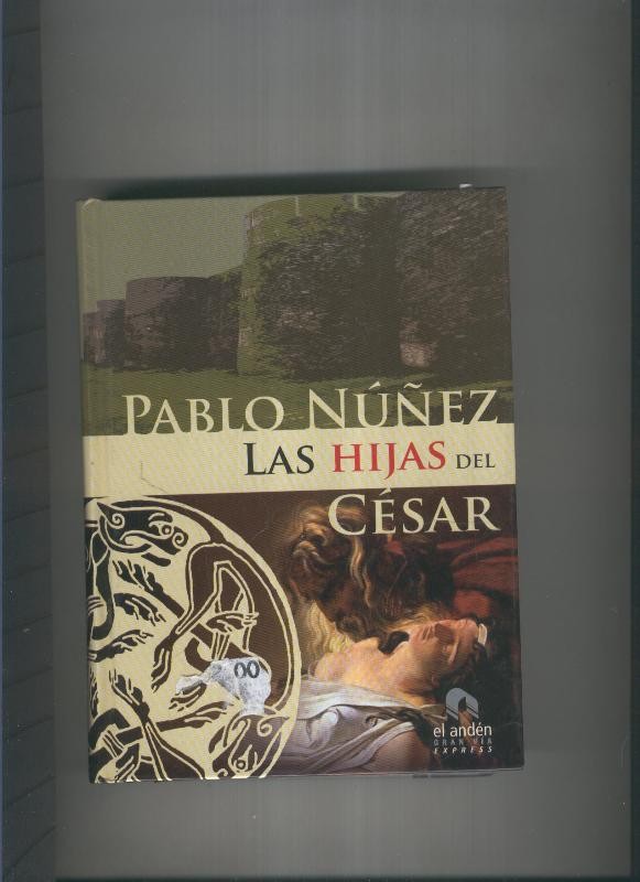 Las Hijas del Cesar - Pablo Nuñez