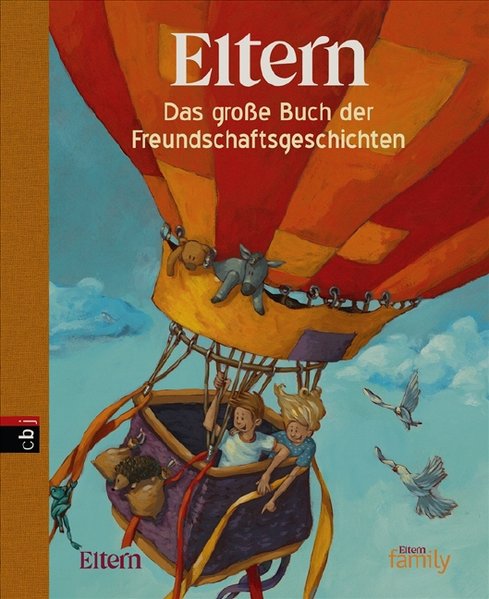 Eltern - Das große Buch der Freundschaftsgeschichten - Haas, Cornelia und Haas Cornelia
