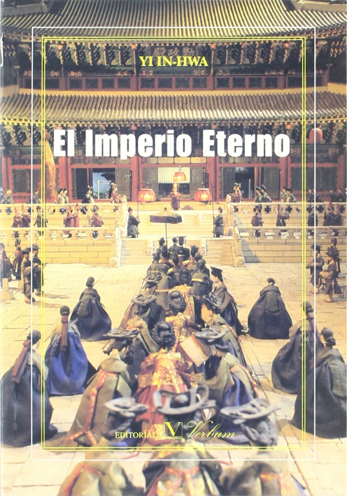 Imperio eterno - In-hwa, Yi