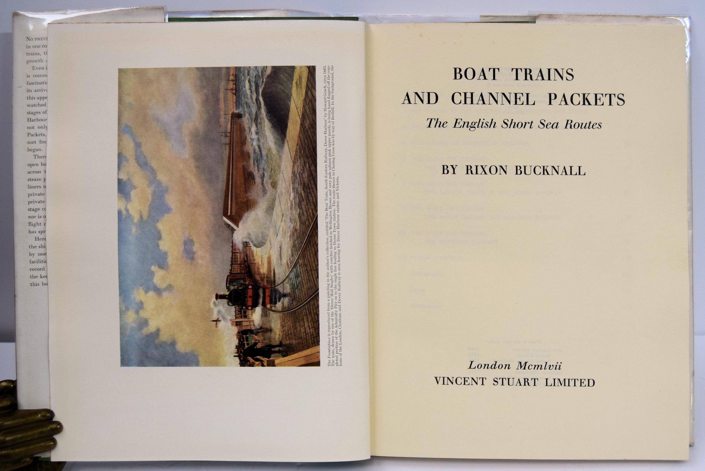 BOAT TRAINS AND CHANNEL PACKETS. The English Short Sea Routes. by ...