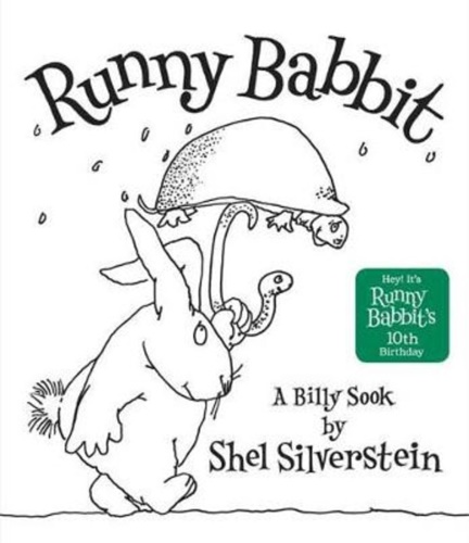 Runny Babbit. A Billy Sook. - Silverstein,Shel.