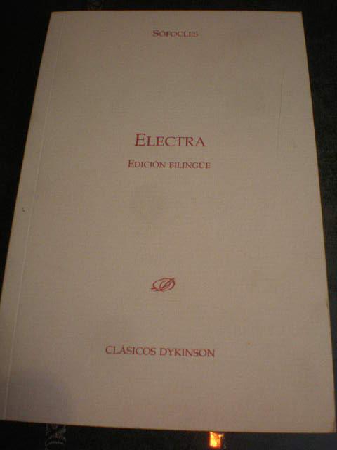 Electra. Edición bilingüe - Sófocles ( Luis Gil Fernández, Ed.)