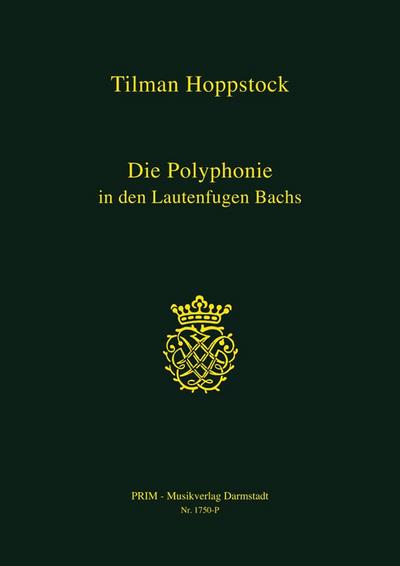 Die Polyphonie in den Lautenfugen Bachs - Tilman (= Allan Willcocks) Hoppstock