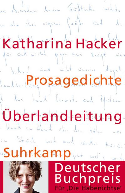 Überlandleitung: Prosagedichte - Katharina Hacker