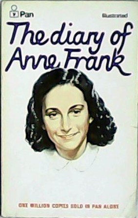 The diary of Anne Frank. Illustrated. With a foreword by Storm Jameson. ANNE FRANK.-