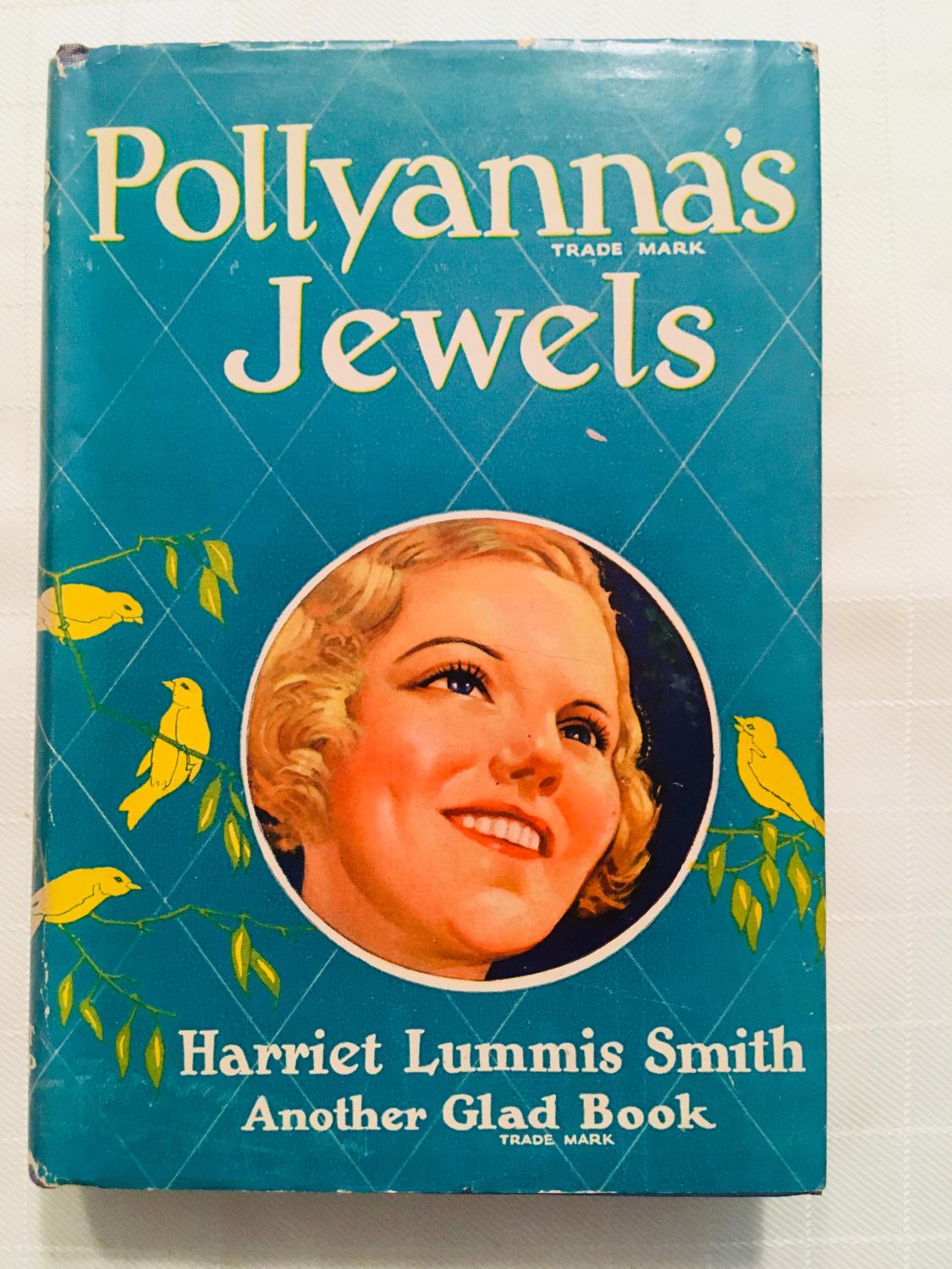 Pollyanna's Jewels [VINTAGE 1940] Smith, Harriet Lummis [Fine] [Hardcover]