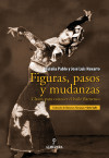 Figuras, pasos y mudanzas - Eulalia Pablo Lozano y José Luis Navarro