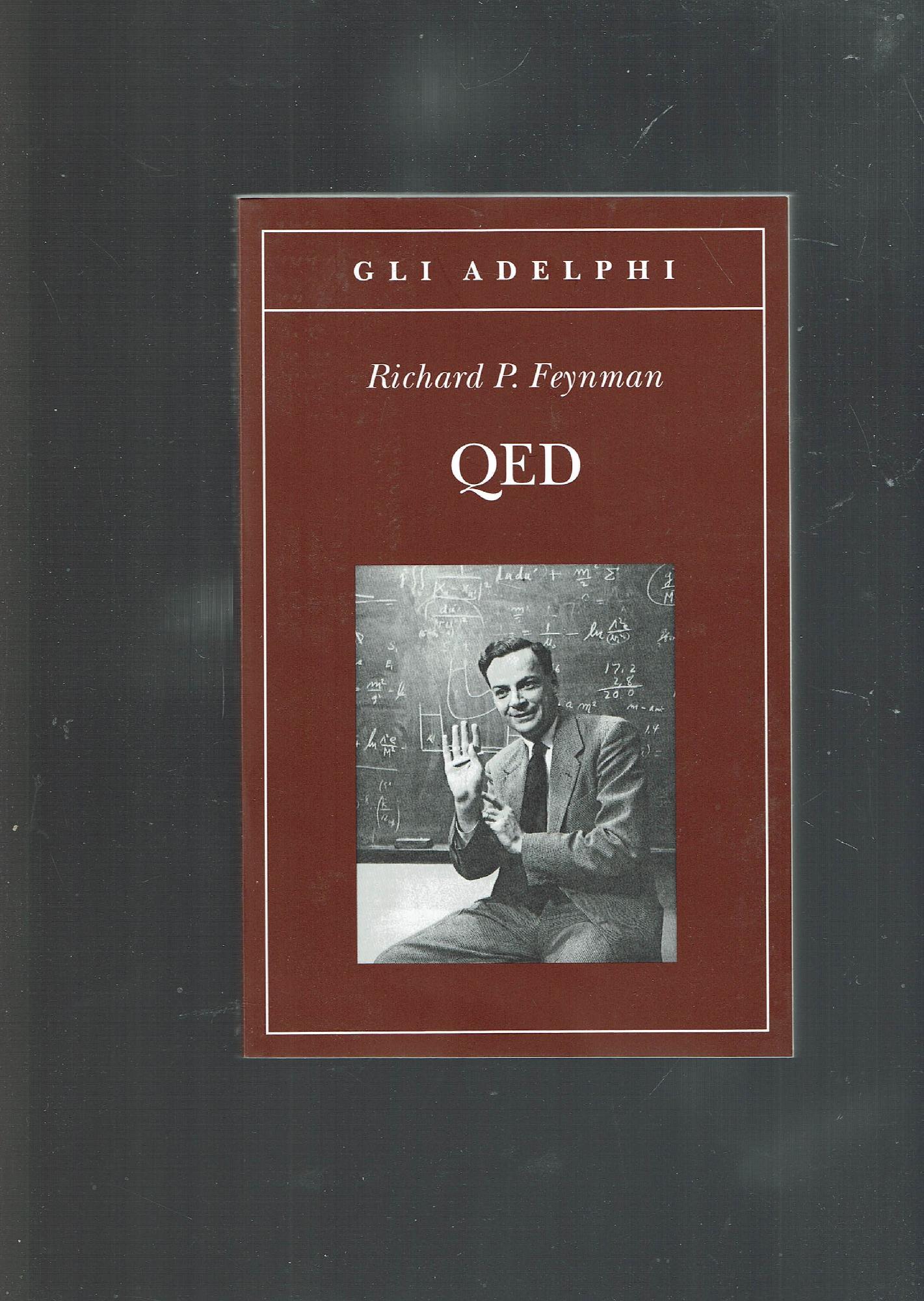 QED - FEYNMAN, RICHARD P.