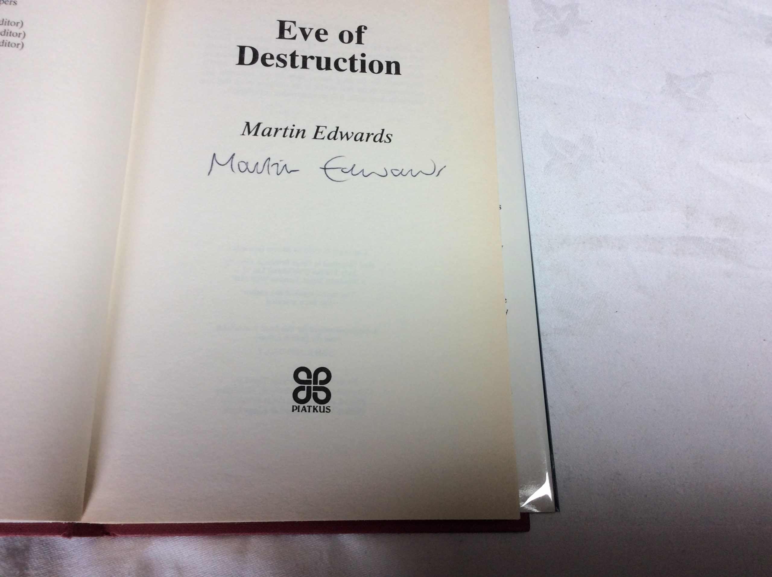Eve of Destruction by EDWARDS, Martin (1996) First Edition., Signed by