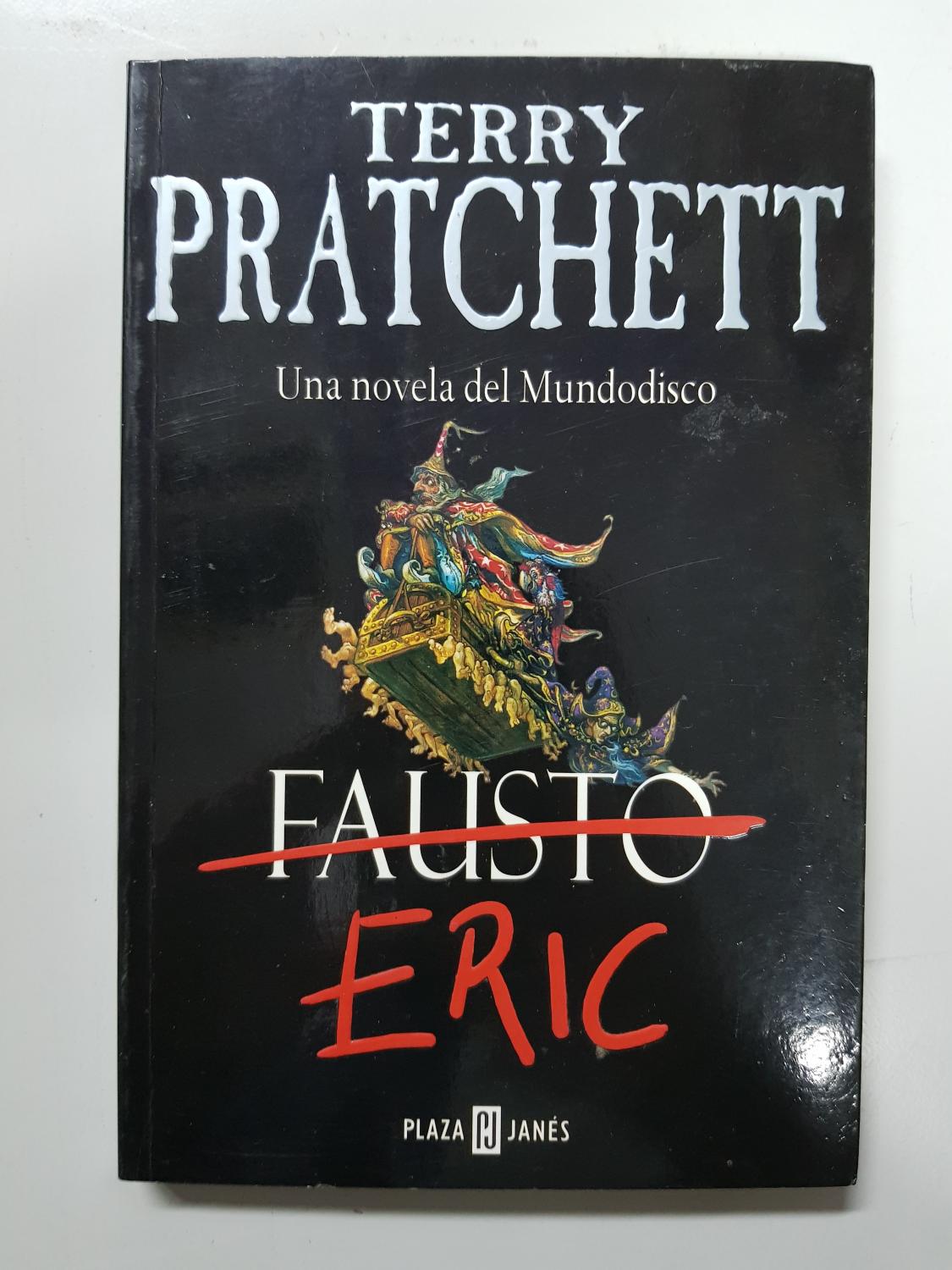 Eric Fausto. Una novela del Mundodisco - Terry Pratchett