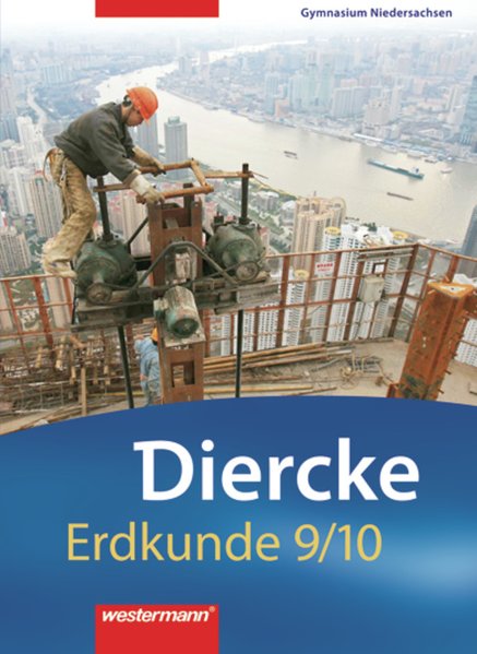 Diercke Erdkunde - Ausgabe 2008 für Gymnasien in Niedersachsen: Schülerband 9 / 10 - Stonjek, Diether