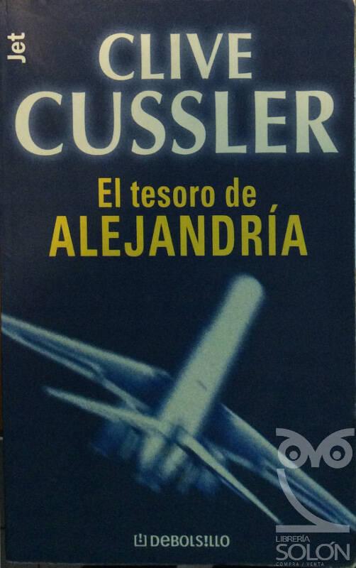 El tesoro de Alejandría - Clive Cussler