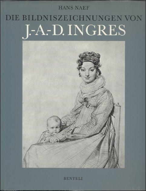 Die Bildniszeichnungen des J.-A.-D. Ingres Band IV.
