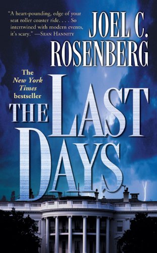 The Last Days - Rosenberg, Joel C.