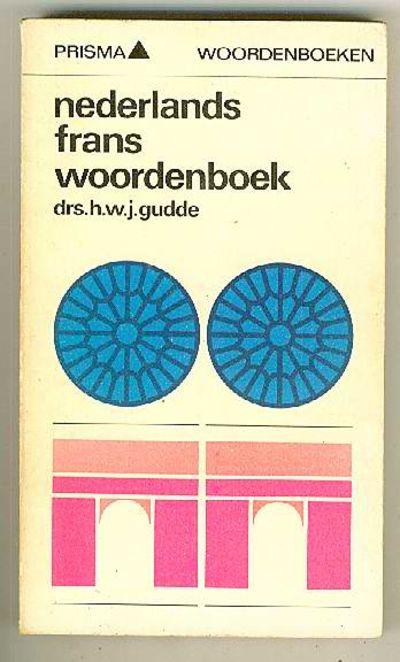 Nederlands Frans Woordenboek - Gudde, H. W. J