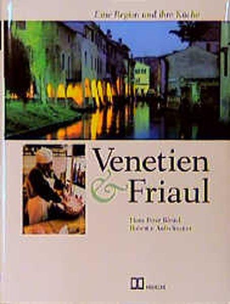 Venetien & Friaul
