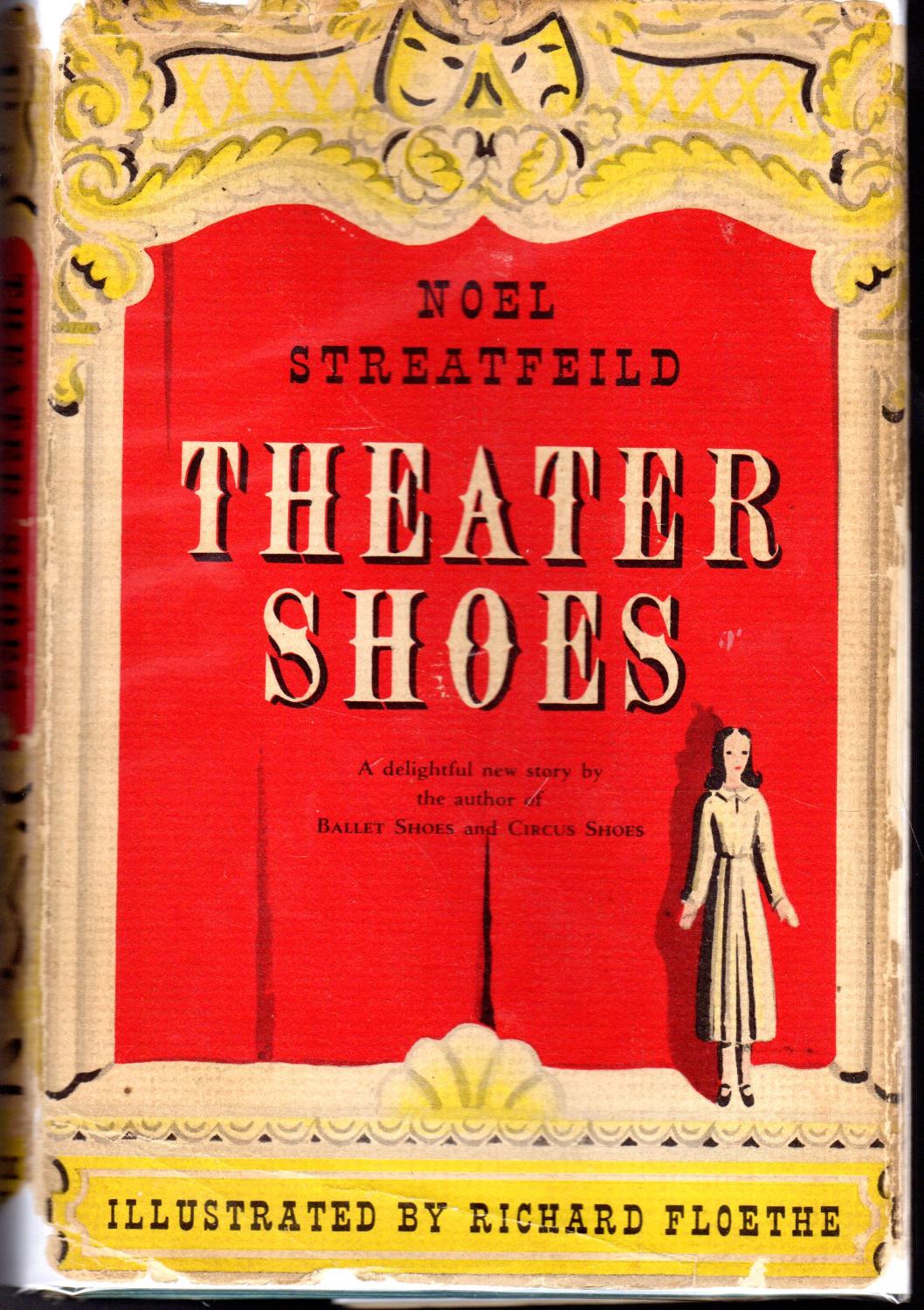 Theater Shoes or other People's Shoes de Streatfeild, Noel (Mary Noel): Very Good Hardcover 
