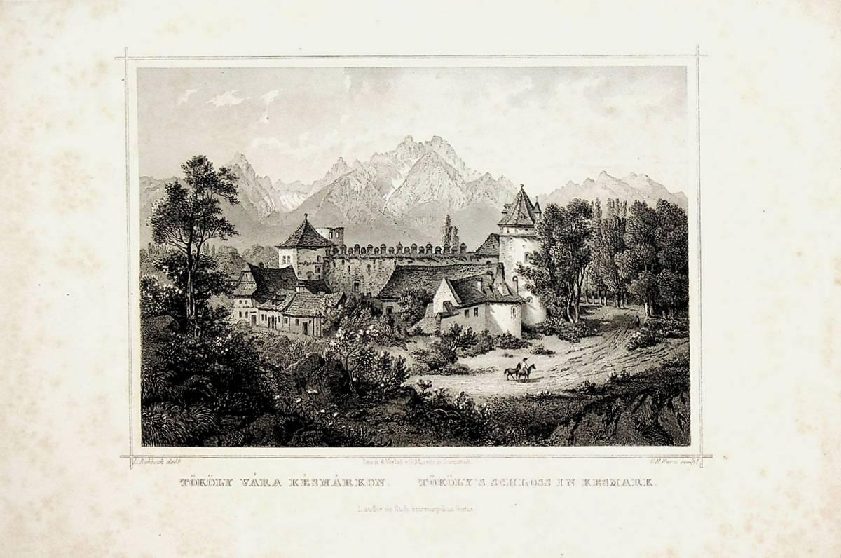 KEZMAROK, Käsmark, Kesmark, Késmárk, Thököly var, Burg Thököly (1863
