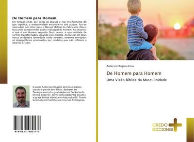 De Homem para Homem : Uma Visão Bíblica da Masculinidade - Anderson Rogerio Lima