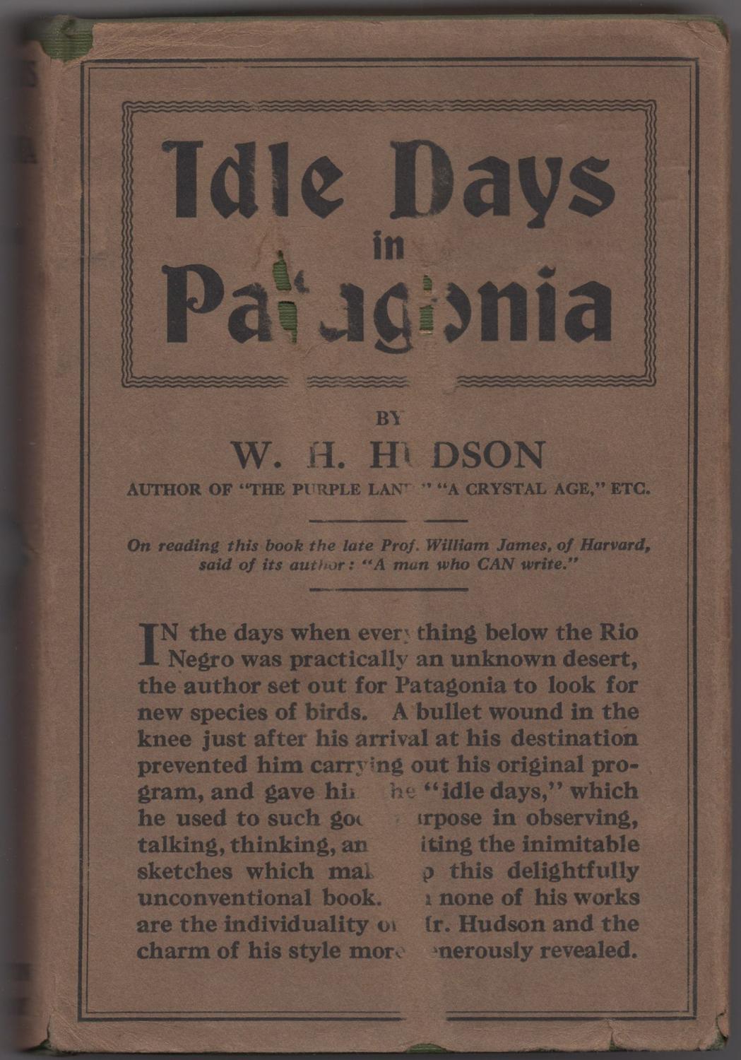 Idle Days in Patagonia - HUDSON, W.H.