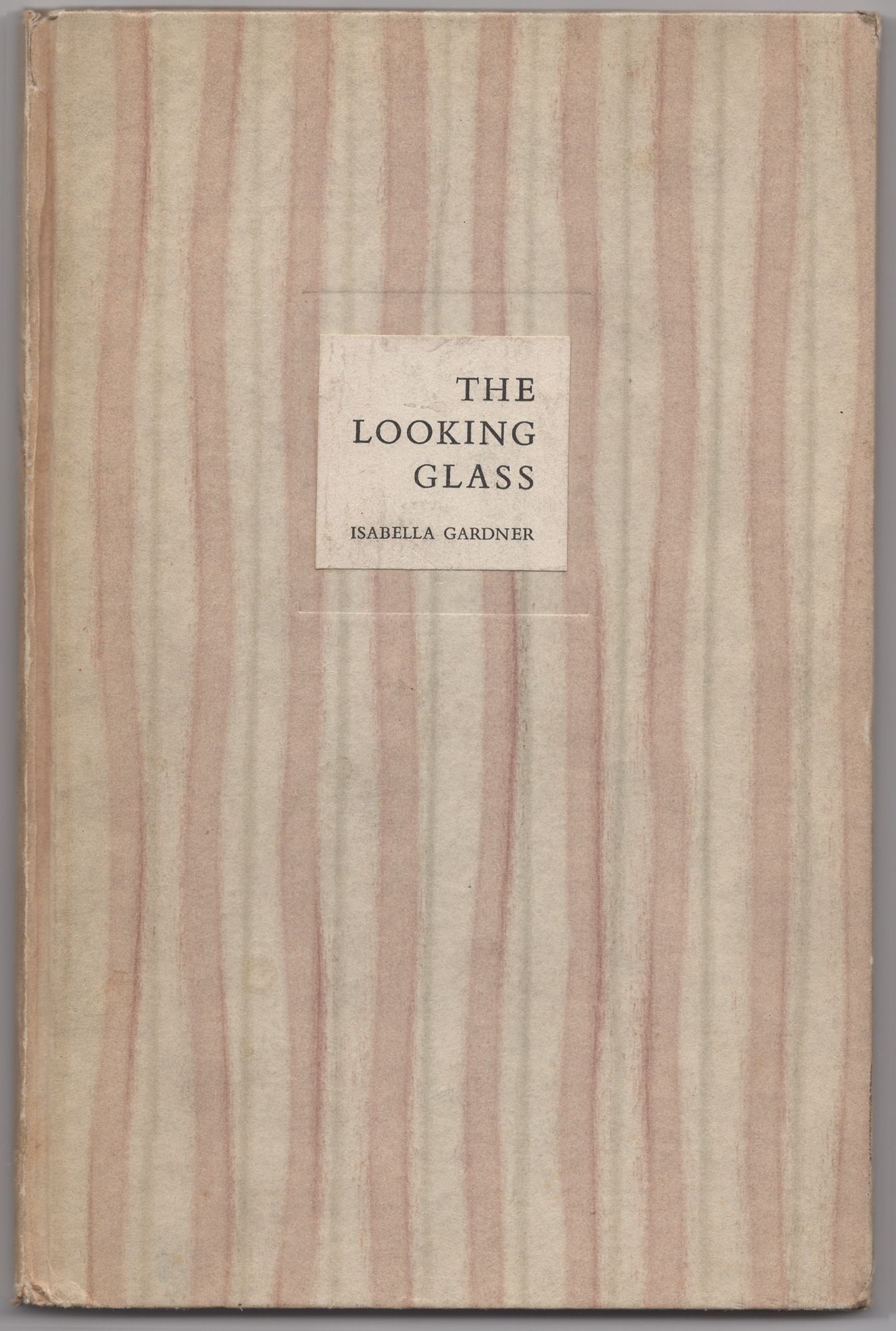 The Looking Glass: New Poems - GARDNER, Isabella